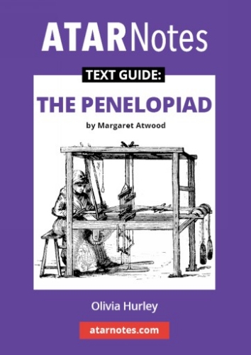 ATAR Notes Text Guide: The Penelopiad